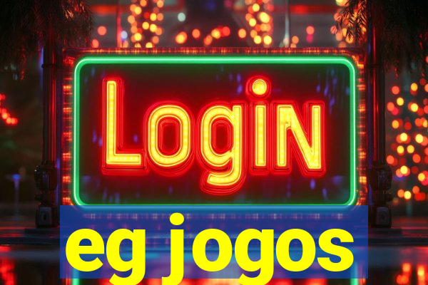 eg jogos